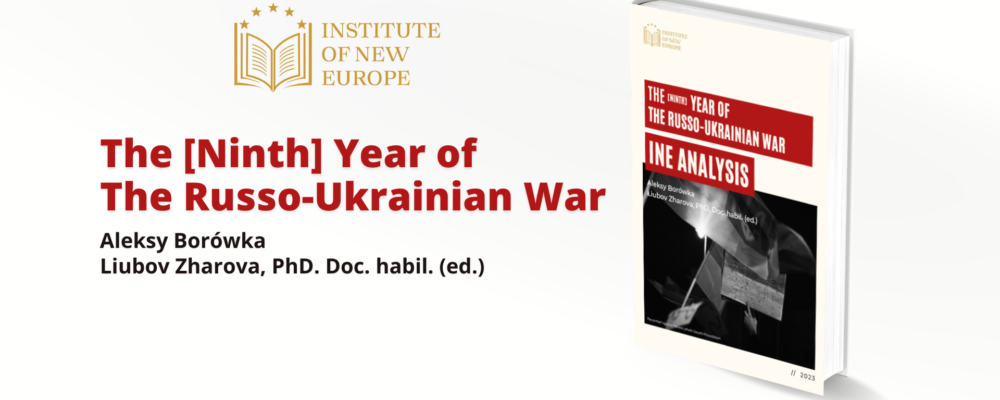 The [Ninth] Year of The Russo-Ukrainian War